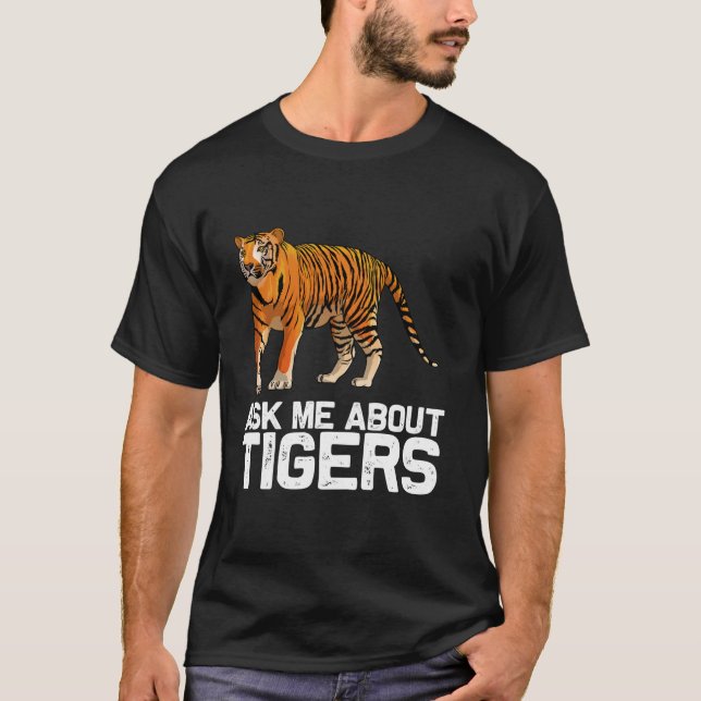 Funny Tiger Art For Men Women Boys Girls Bengal Ti T-Shirt (Front)