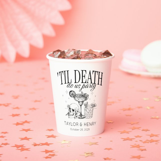 Funny Till Death Do Us Party Wedding Paper Cups (Insitu)