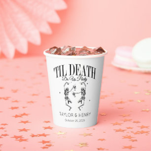 Funny Till Death Do Us Party Wedding Paper Cups