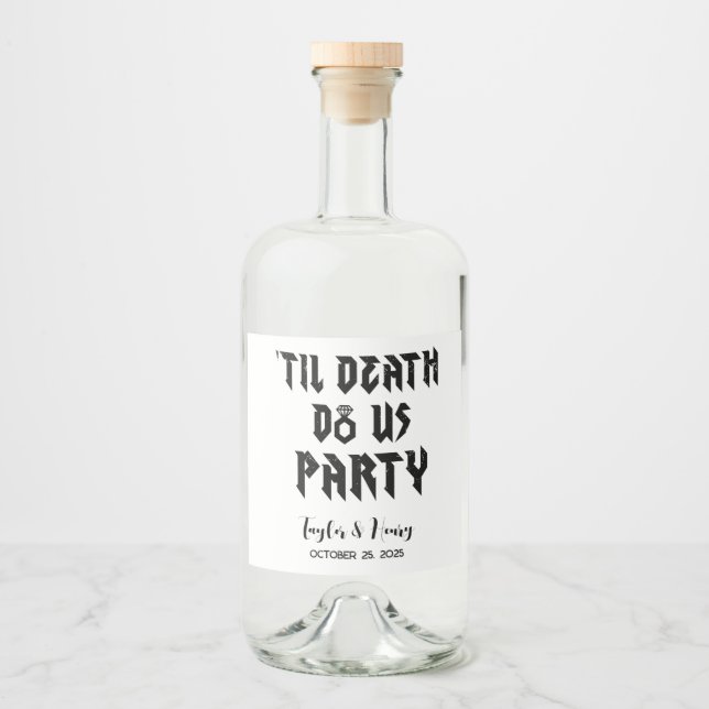 Funny Till Death Do Us Party Wedding Wine Label (Front)