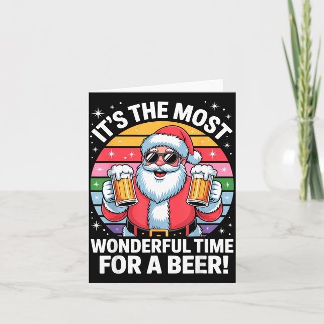 Funny Time For A Beer Santa Christmas  Card (Front)