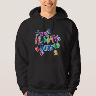 Funny Tiny Human Tamer Daycare Provider Teacher Gi Hoodie