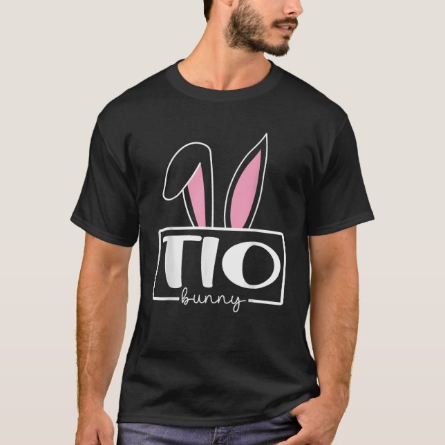 Funny TIO Bunny Happy Easter Family Matching  T-Shirt (Front)