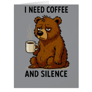 Funny Tired Bear I Need Coffee And Silence Design
