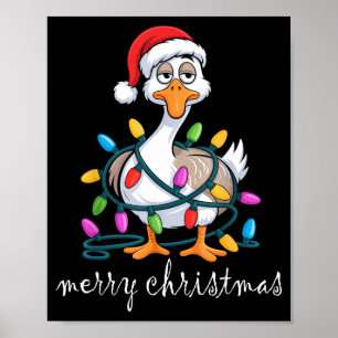 Funny Tired Goose Christmas Lights Silly Holiday F Poster
