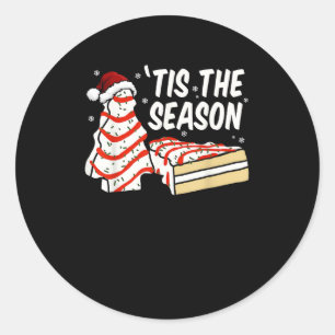 Funny Tis The Season Design Christmas Tree Debbie Classic Round Sticker