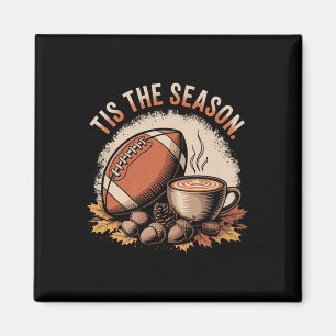 Funny Tis The Season Fall Football Cosy Autumn And Magnet