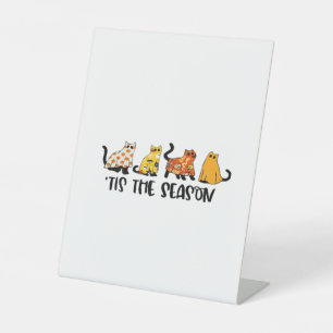 Funny Tis The Season Spooky Halloween Costume Pedestal Sign