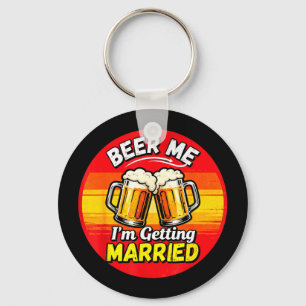 Funny to be groom bachelor party for men boys key ring