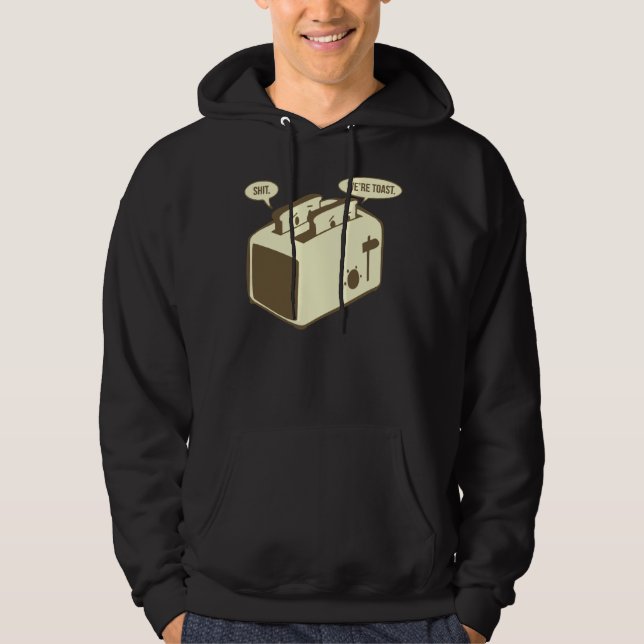 Funny Toast Cartoon - We're Toast Hoodie (Front)