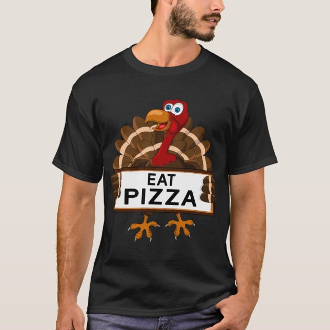 Funny Toddler Boys Girls Eat Pizza Turkey Thanksgi T-Shirt (Front)