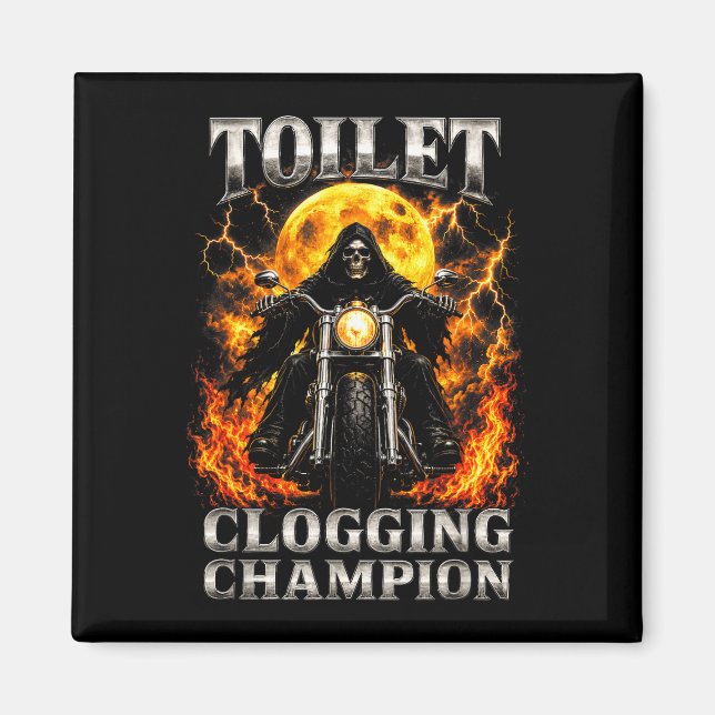 Funny toilet clogging champion skeleton biker magnet (Front)