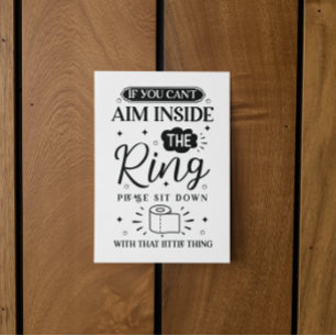 Funny Toilet Quote Sit Down If You Can’t Aim Postcard