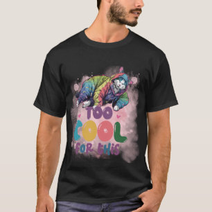 Funny "Too Cool For This" Chill Aesthetic Cat  ✨🌈 T-Shirt