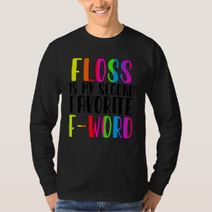 Funny Tooth Dentist Dentistry Dental Assistant Hyg T-Shirt