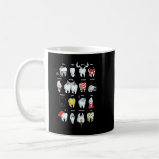 Funny Tooth Designs Dentist Teeth Dental Coffee Mug