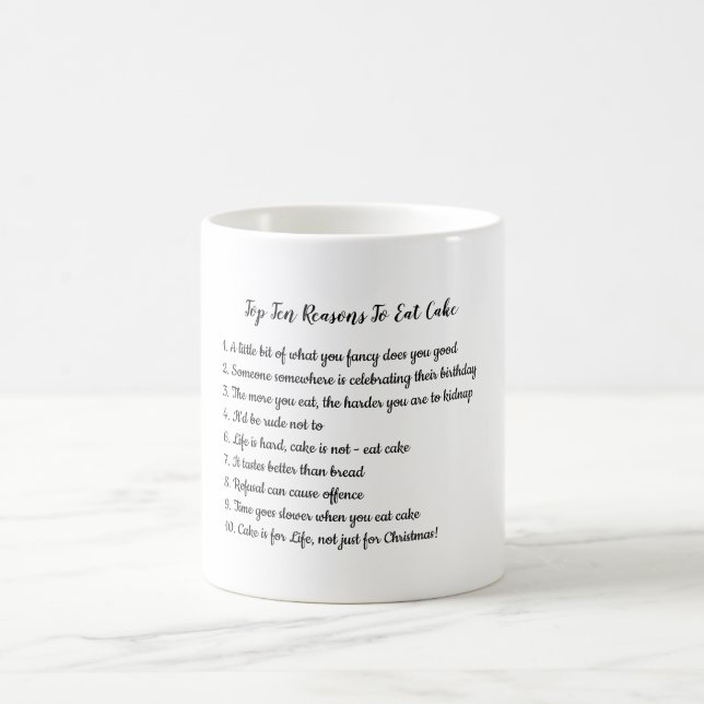 FUNNY Top 10 Reasons To Eat Cake Customisable Coffee Mug (Center)