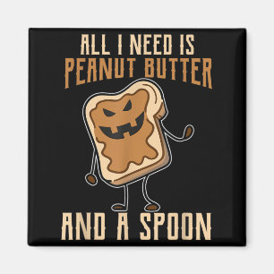 Funny Top Peanut Butter Crunchy PBJ Loves Magnet