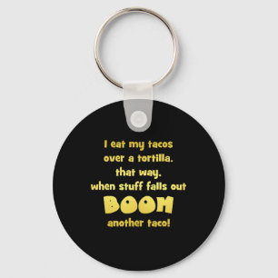 Funny Tortilla Boom Joke Key Ring