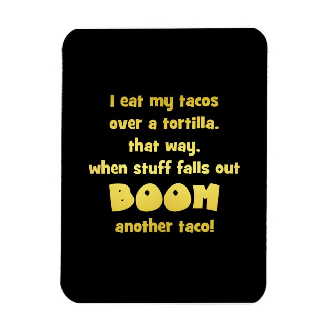 Funny Tortilla Boom Joke Magnet (Vertical)