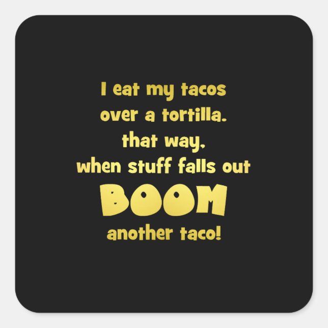 Funny Tortilla Boom Joke Square Sticker (Front)