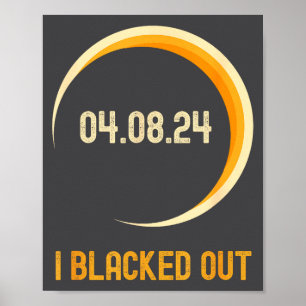Funny Total Solar Eclipse Blacked Out Poster