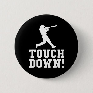 Funny Touchdown Baseball Football Sports Gift 6 Cm Round Badge