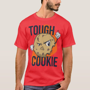Funny tough biscuit candy hard bake its gift743 T-Shirt