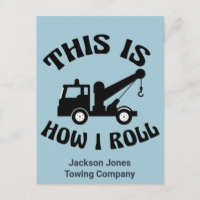 Funny Tow Truck Driver This is How I Roll Custom