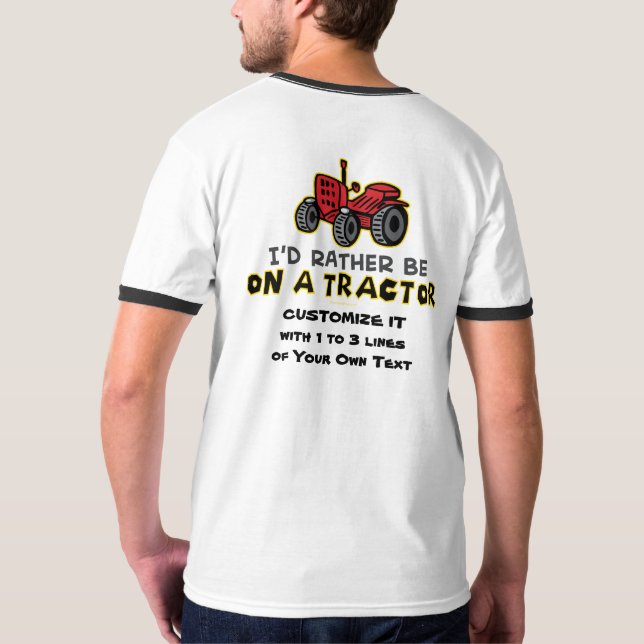 Funny Tractor T-Shirt (Back)