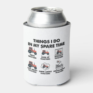 Funny Tractors Lover Things I Do In My Spare Time Can Cooler