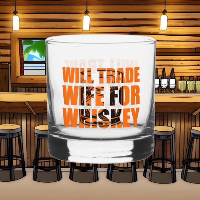 Funny trade Wife word art Whiskey Glass (Creator Uploaded)