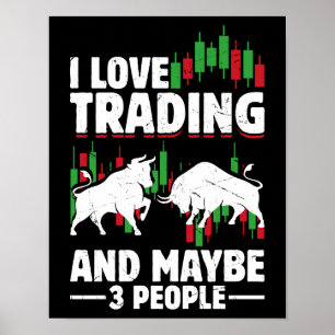 Funny Trading Quote Bull & Candlestick Daytrading  Poster