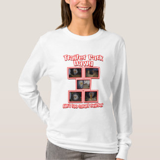 Funny Trailer Park Dawg Red T-Shirt