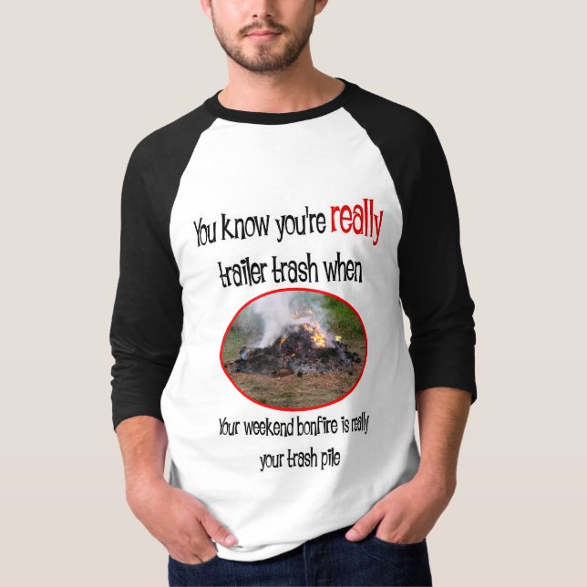 Funny Trailer Park Shirts and Gifts (Front)