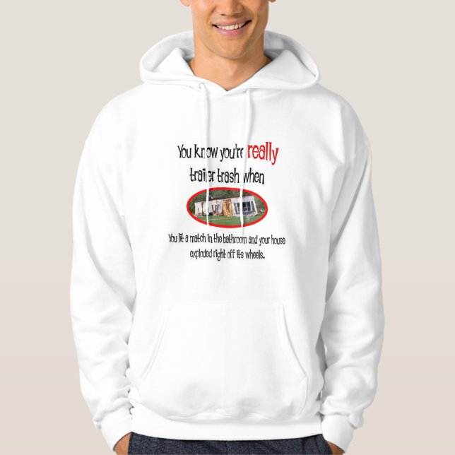 Funny Trailer Park Shirts and Gifts (Front)