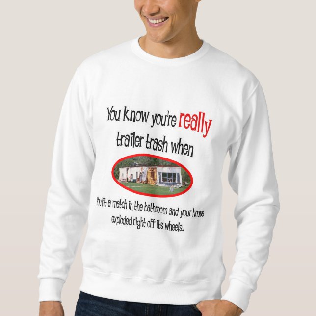 Funny Trailer Park Shirts and Gifts (Front)