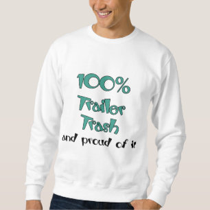 Funny Trailer Park Shirts and Gifts