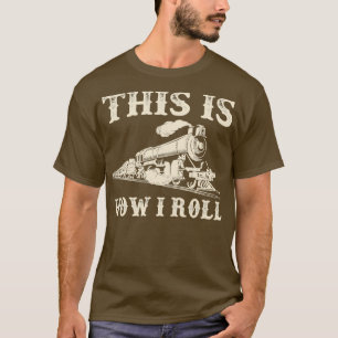 Funny Train and Railroad Graphic Railway Lovers 5 T-Shirt
