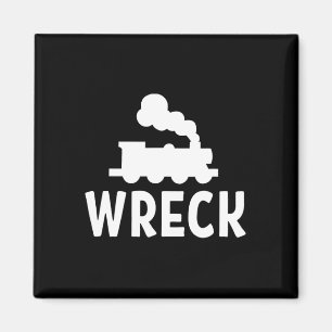 Funny Train Wreck . Sarcastic Joke Tee  Magnet