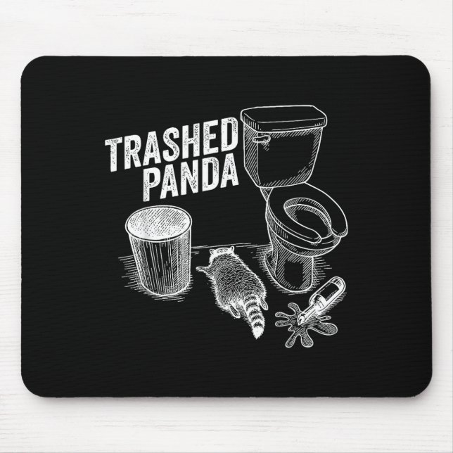 Funny Trashed Panda Drunk Raccoon Meme Alcohol Lov Mouse Pad (Front)