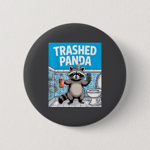 Funny Trashed Panda Raccoon Gets Drunk  6 Cm Round Badge