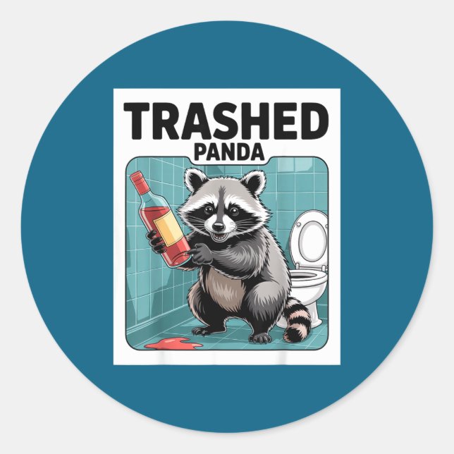 Funny Trashed Panda Raccoon Gets Drunk  Classic Round Sticker (Front)