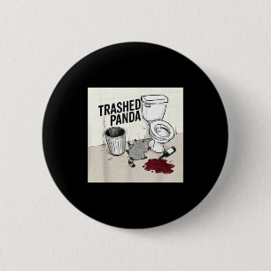 Funny Trashed Panda Racoon Gets Drunk  6 Cm Round Badge