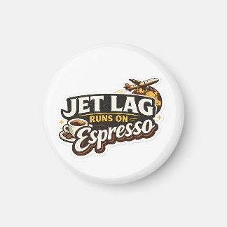 Funny Travel Coffee Lover Hat Magnet