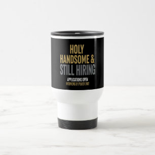 Funny  Travel Mug For Single Christian Men