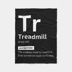 Funny Treadmill Definition Gym Fitness Motivation  Fleece Blanket