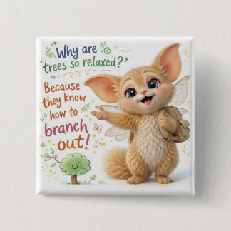 Funny Tree Dad Joke 15 Cm Square Badge
