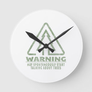 Funny Tree Lover Warning Quote Forestry Students T Round Clock