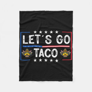 Funny Trendy Retro Let's Go Taco Fleece Blanket